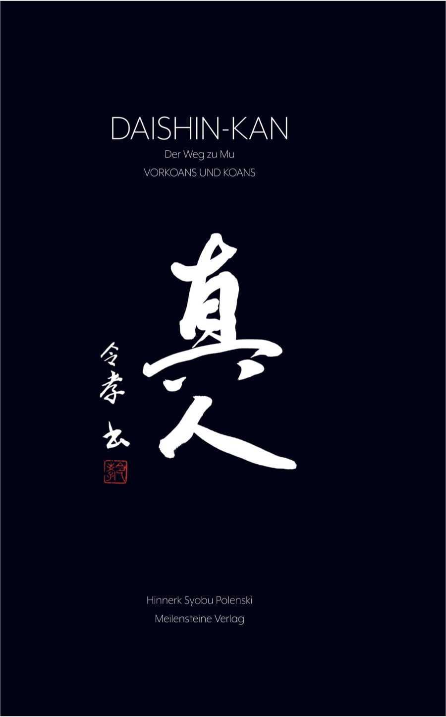  Daishin Zen Kan | Hinner Polenski - Buch